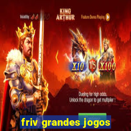 friv grandes jogos